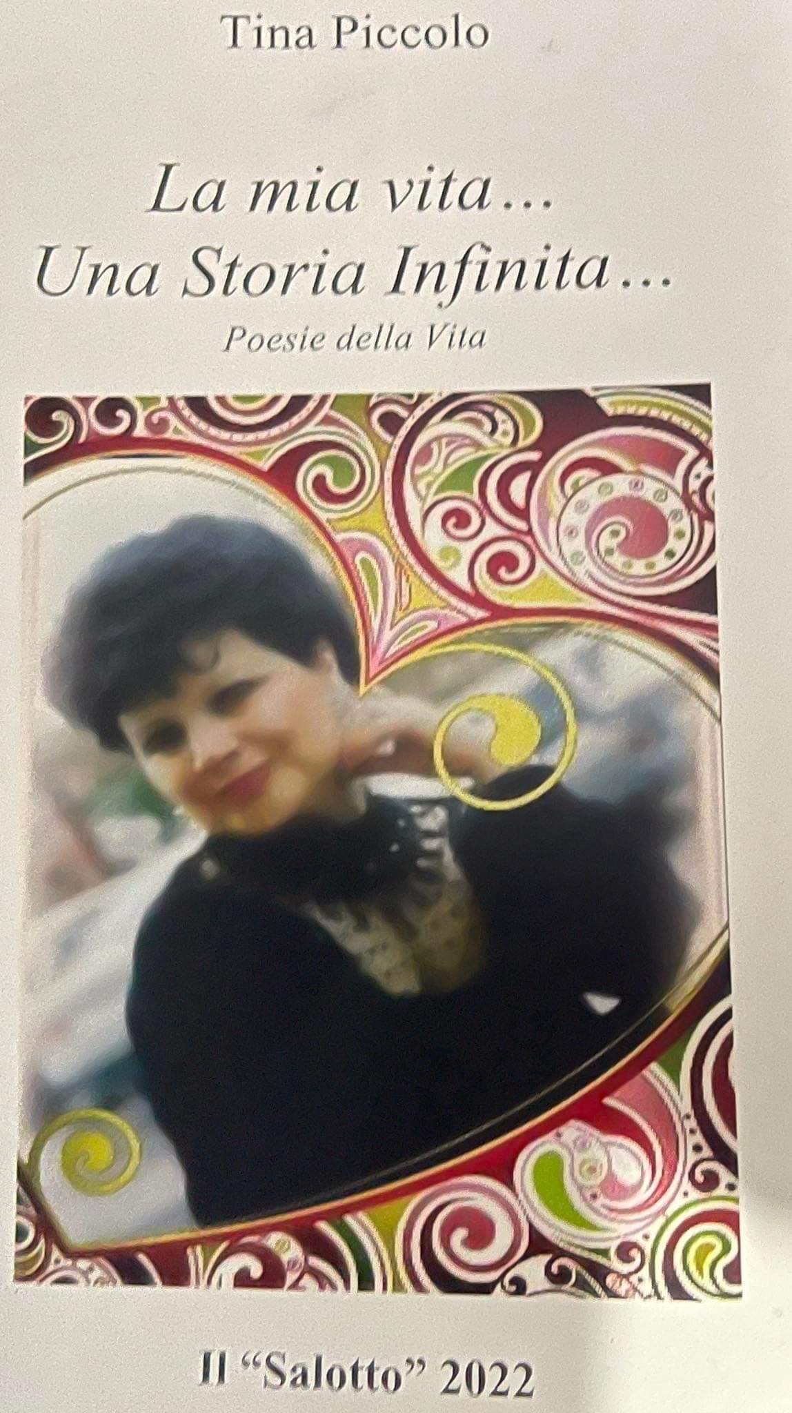 Tina Piccolo instancabile poetessa e promotrice di eventi culturali festeggia il suo quarantesimo libro