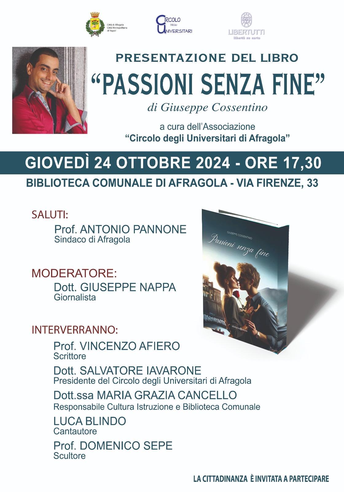 "Passioni senza fine" di Giuseppe Cossentino presso la Biblioteca Comunale di Afragola