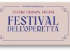 TRIANON VIVIANI > L’APERTURA DEL FESTIVAL DELL’OPERETTA (venerdì 1° e sabato 2 novembre)